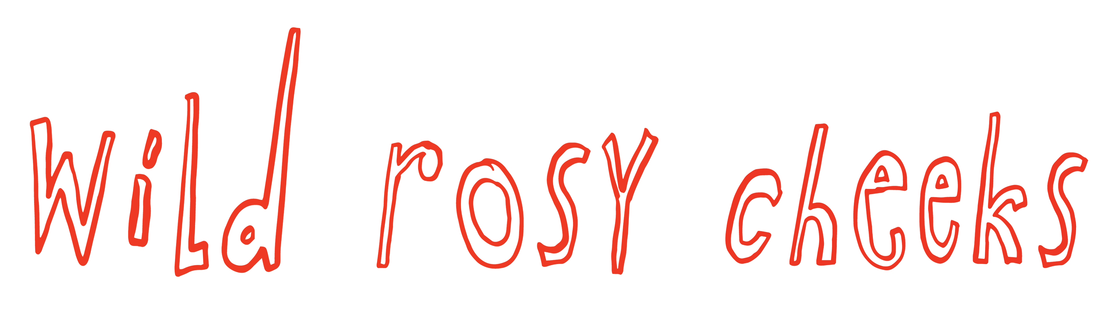 Wild Rosy Cheeks